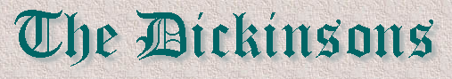 The Dickinsons